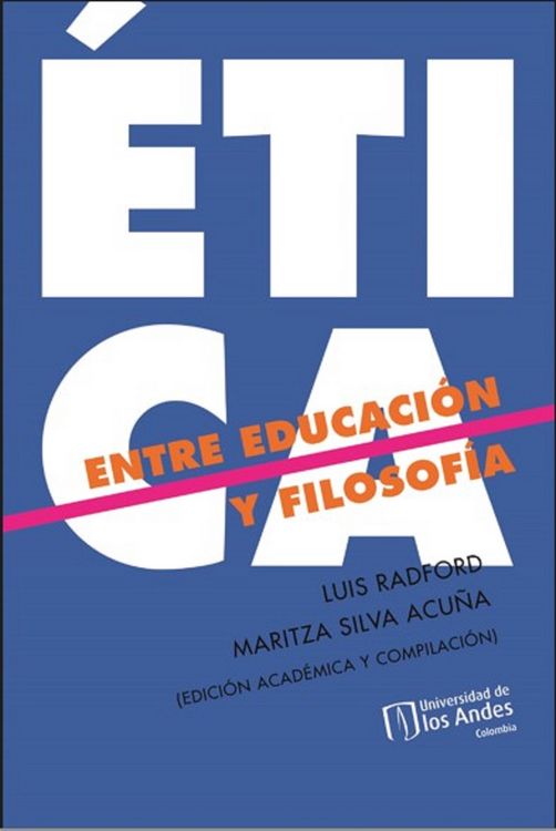 Produktbild: &Eacute;tica Entre La Educaci&oacute;n Y Filosof&iacute;a
