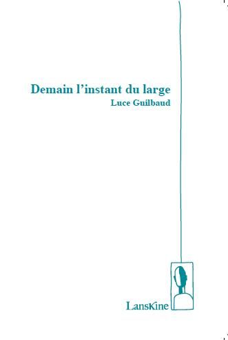 Produktbild: Demain l'instant du large