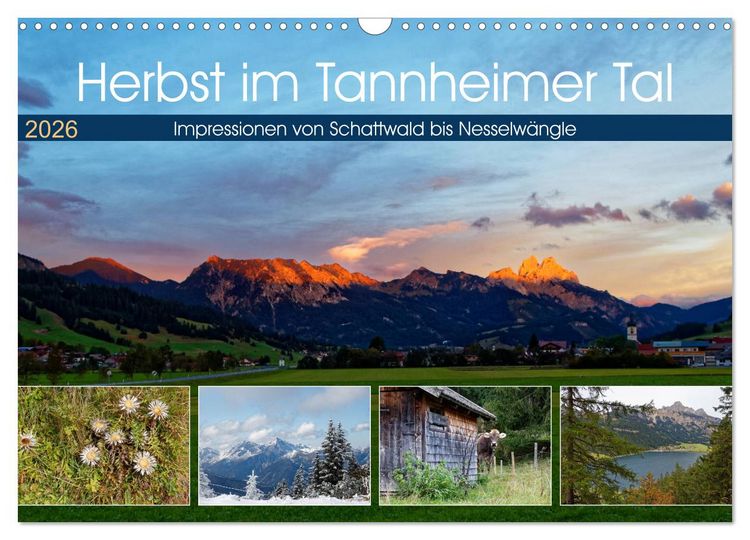 Produktbild: Herbst im Tannheimer Tal - Impressionen von Schattwald bis Nesselw&auml;ngle (Wandkalender 2026 DIN A3 quer), CALVENDO Monatskalender