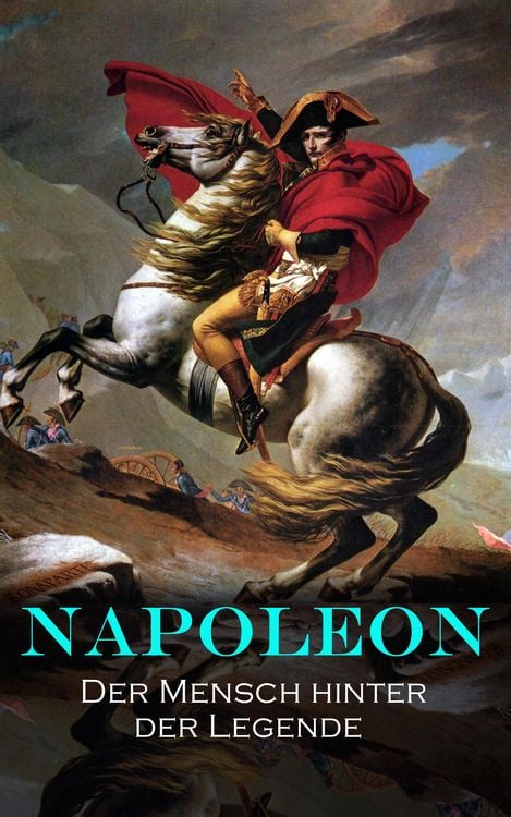 Produktbild: NAPOLEON: Der Mensch hinter der Legende