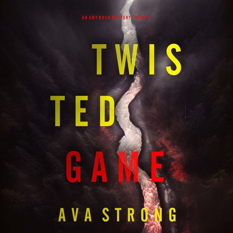 Produktbild: Twisted Game (An Amy Rush Suspense Thriller&mdash;Book 2)