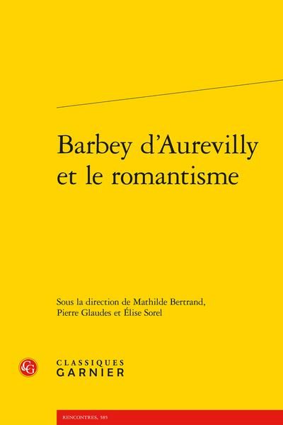 Produktbild: Barbey D'aurevilly Et Le Romantisme