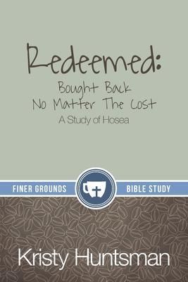 Produktbild: Redeemed: Bought Back No Matter The Cost