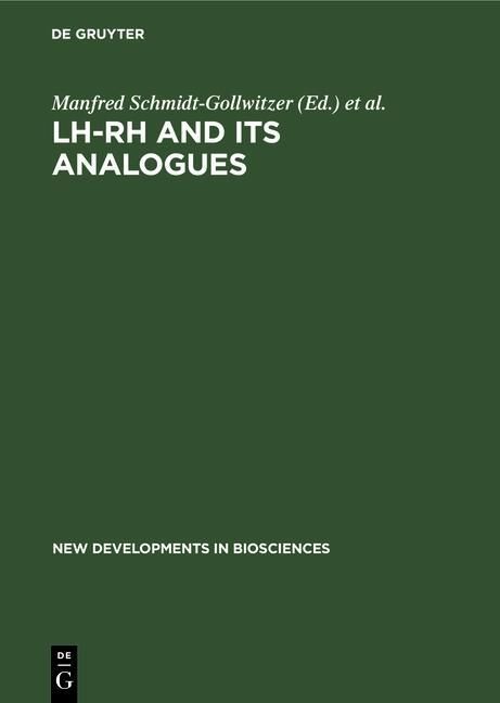 Produktbild: LH-RH and its Analogues