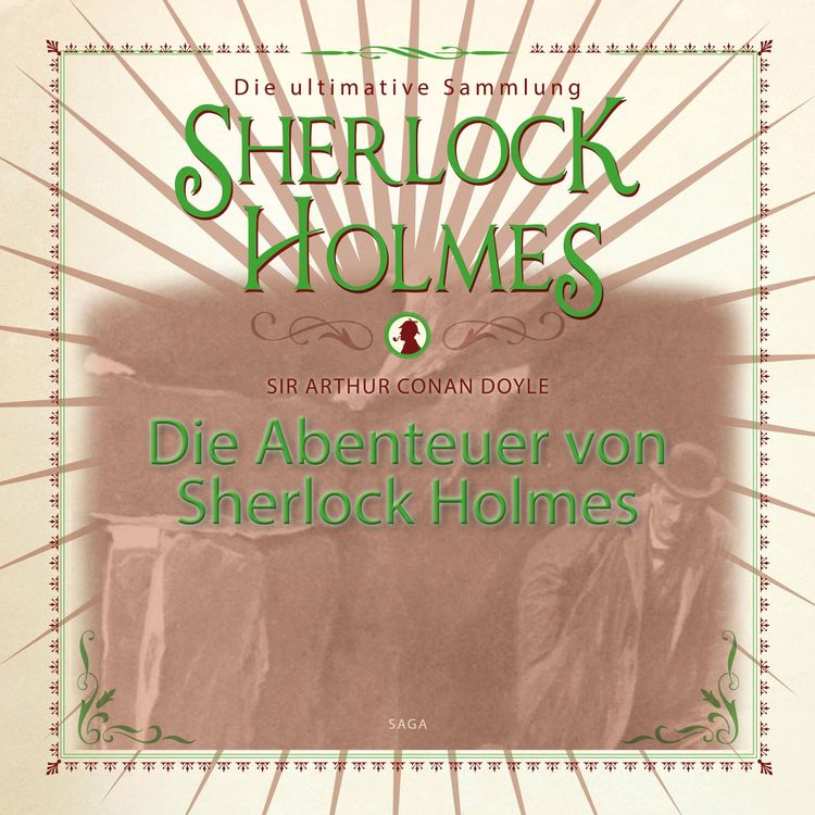 Produktbild: Die Abenteuer von Sherlock Holmes - Die ultimative Sammlung (Gek&uuml;rzt)