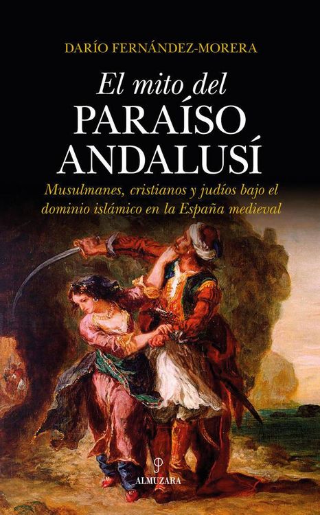 Produktbild: El mito del para&iacute;so andalus&iacute;