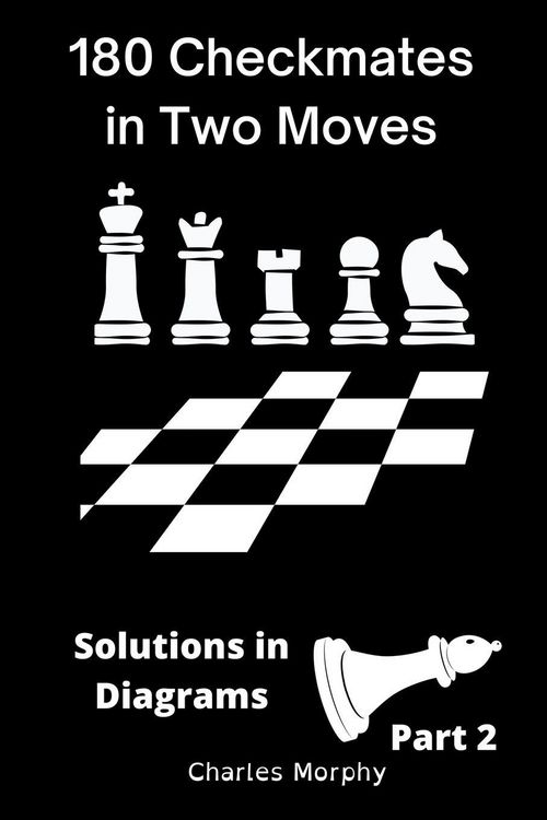 Produktbild: 180 Checkmates in Two Moves, Solutions in Diagrams Part 2