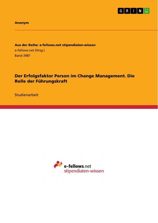 Produktbild: Der Erfolgsfaktor Person im Change Management. Die Rolle der F&uuml;hrungskraft