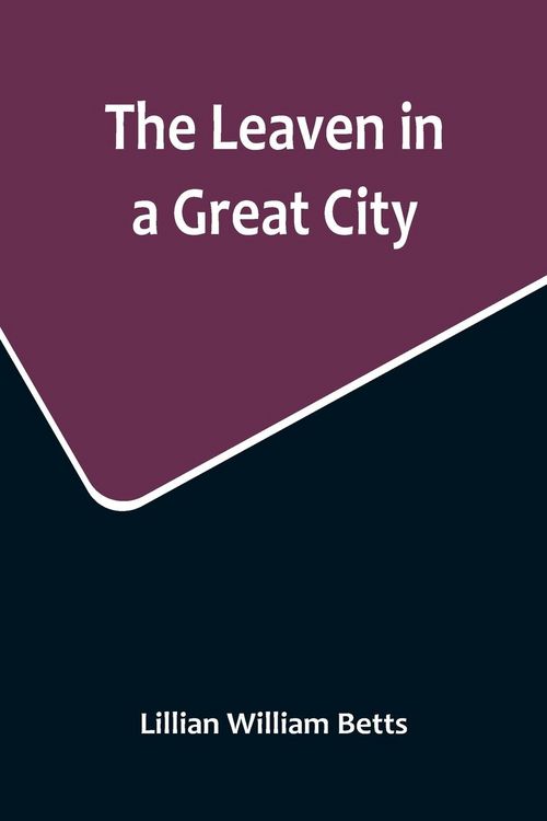 Produktbild: The Leaven in a Great City