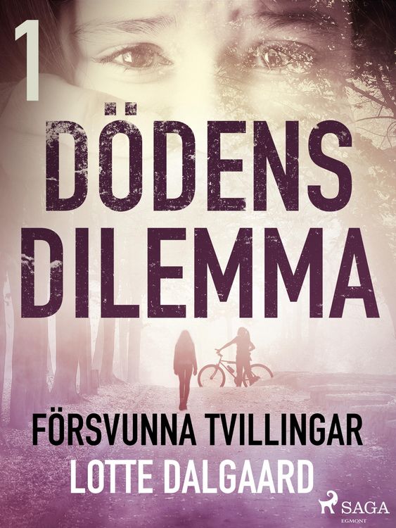 Produktbild: D&ouml;dens dilemma 1 - F&ouml;rsvunna tvillingar