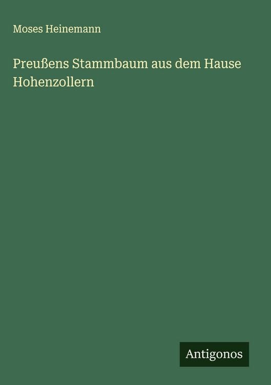 Produktbild: Preu&szlig;ens Stammbaum aus dem Hause Hohenzollern