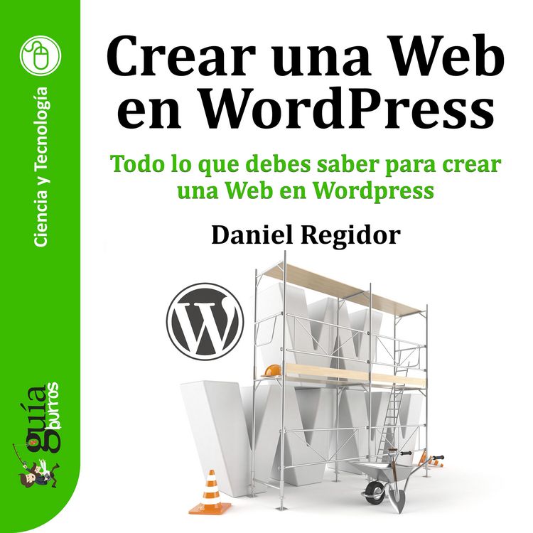 Produktbild: Gu&iacute;aBurros: Crear una Web en WordPress