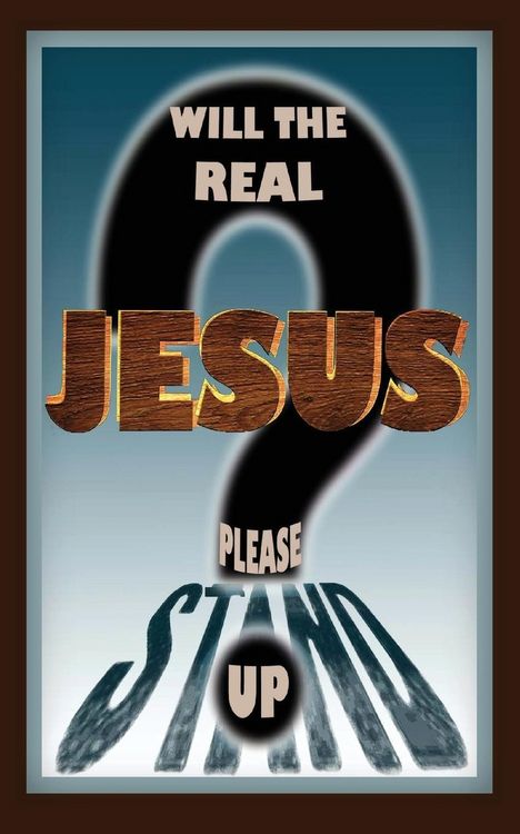 Produktbild: Will the Real Jesus Please Stand Up?
