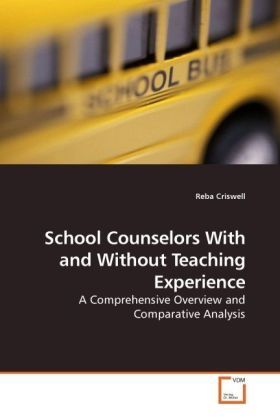 Produktbild: Criswell, R: School Counselors With and Without Teaching Exp