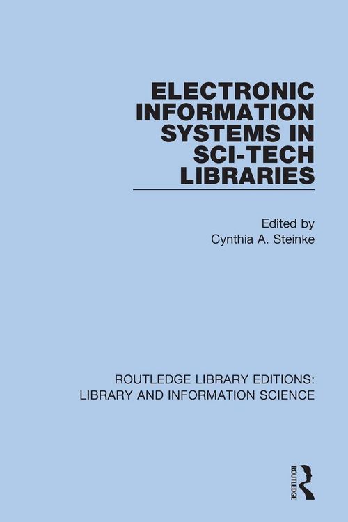 Produktbild: Electronic Information Systems in Sci-Tech Libraries