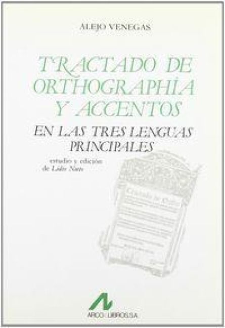 Produktbild: Tractado de orthograph&iacute;a y accentos en las tres lenguas principales