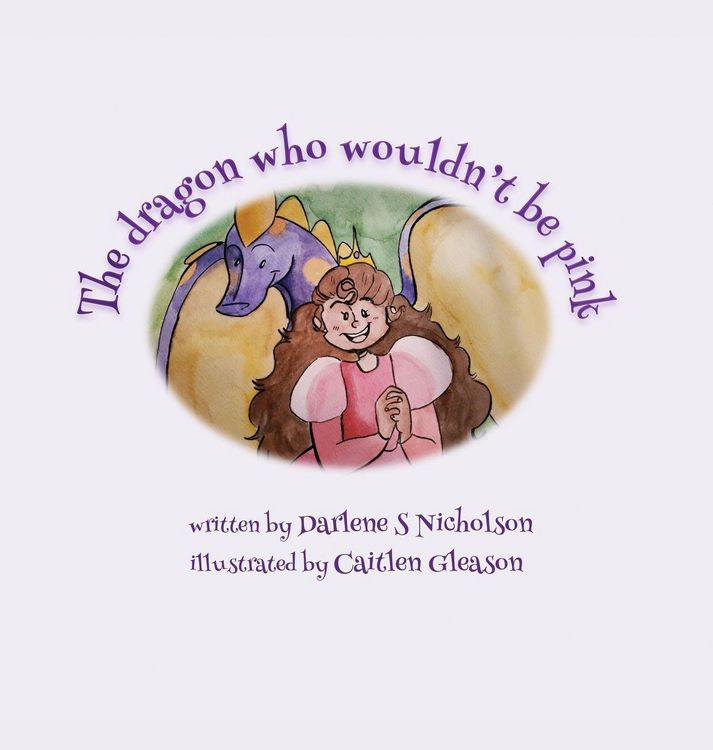 Produktbild: The Dragon Who Wouldn't Be Pink