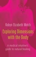 Produktbild: Welch, R: Exploring Dimensions with the Body