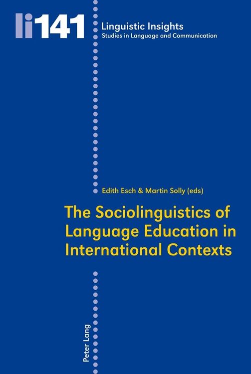 Produktbild: The Sociolinguistics of Language Education in International Contexts