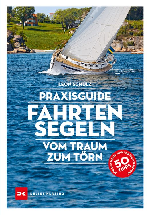 Produktbild: Praxisguide Fahrtensegeln