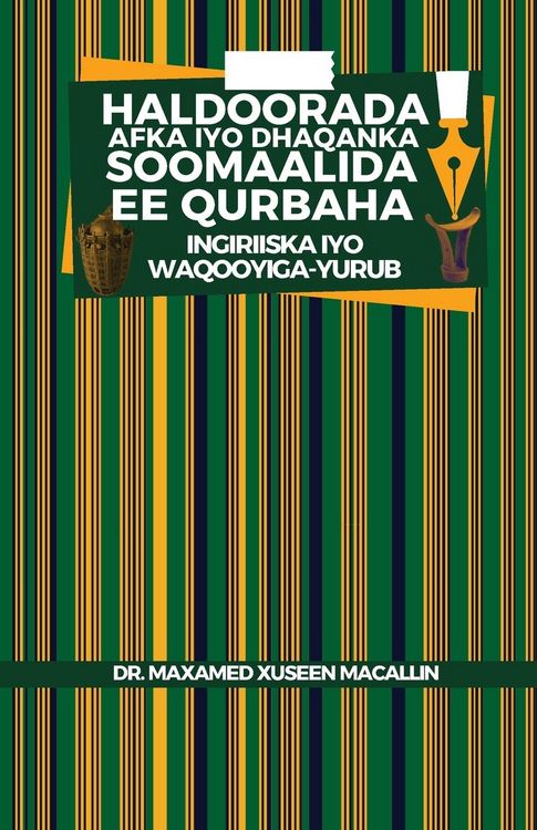 Produktbild: Haldoorada Afka iyo Dhaqanka Soomaalida ee Qurbaha