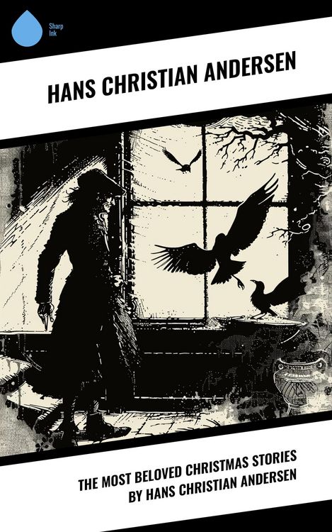 Produktbild: The Most Beloved Christmas Stories by Hans Christian Andersen
