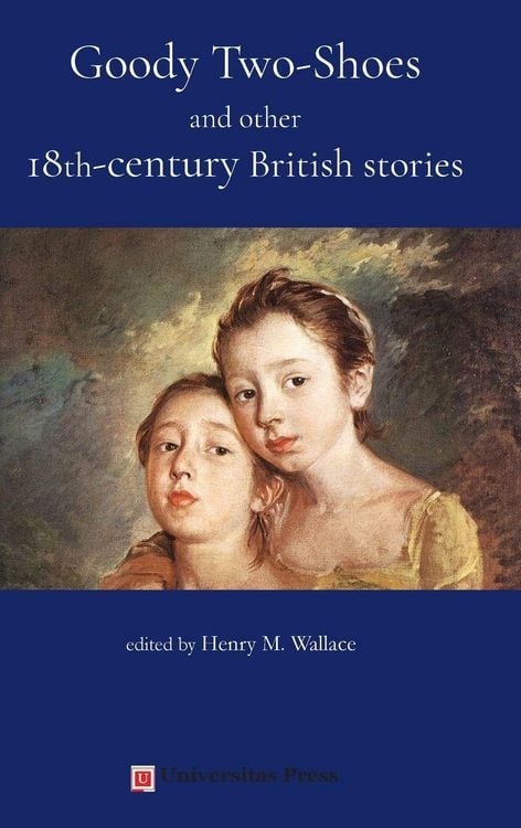 Produktbild: Goody Two-Shoes and other 18th-century British stories