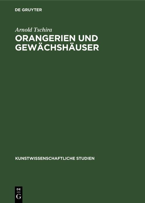 Produktbild: Orangerien und Gew&auml;chsh&auml;user