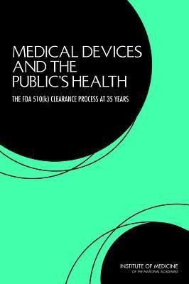 Produktbild: Medical Devices and the Public's Health