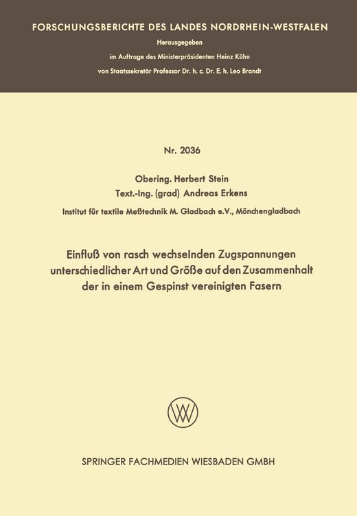 Produktbild: Einflu&szlig; von rasch wechselnden Zugspannungen unterschiedlicher Art und Gr&ouml;&szlig;e auf den Zusammenhalt der in einem Gespinst vereinigten Fasern