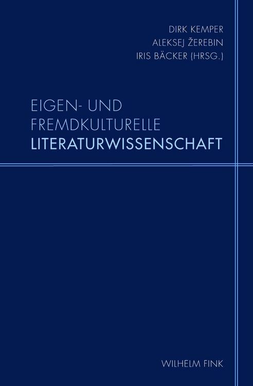 Produktbild: Eigen- und fremdkulturelle Literaturwissenschaft