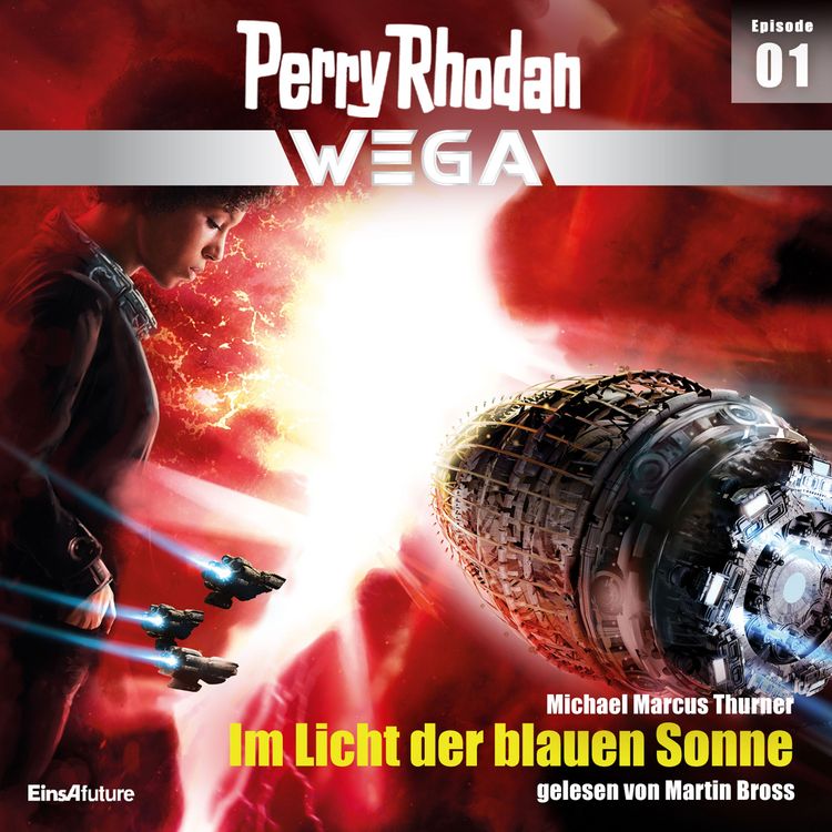 Produktbild: Perry Rhodan Wega Episode 01: Im Licht der blauen Sonne
