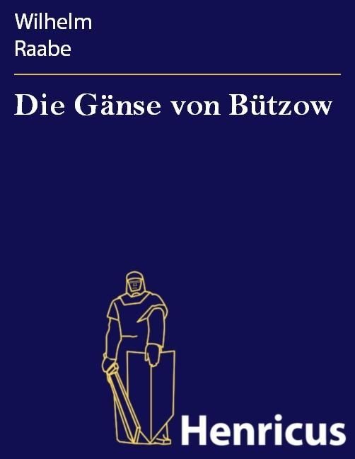 Produktbild: Die G&auml;nse von B&uuml;tzow