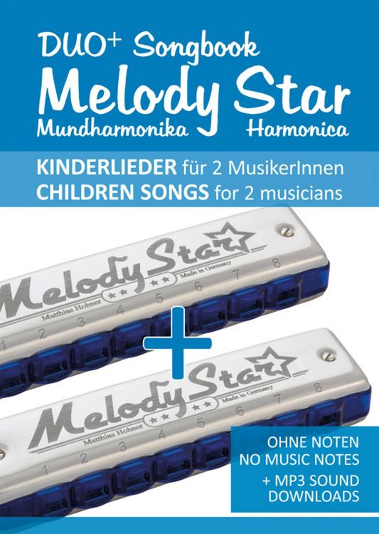 Produktbild: Duo+ Songbook "Melody Star" Mundharmonika / Harmonica - 51 Kinderlieder Duette / Children Songs Duets