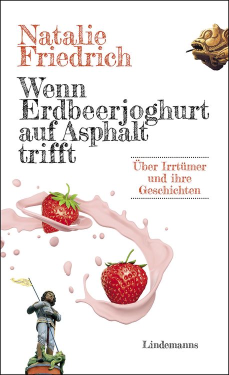 Produktbild: Wenn Erdbeerjoghurt auf Asphalt trifft