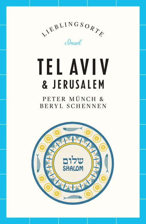 Produktbild: Tel Aviv & Jerusalem Reisef&uuml;hrer LIEBLINGSORTE