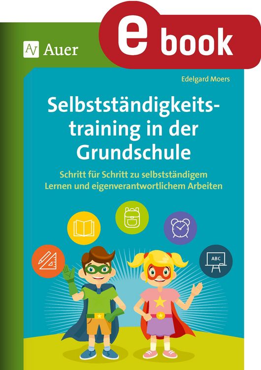 Produktbild: Selbstst&auml;ndigkeitstraining in der Grundschule