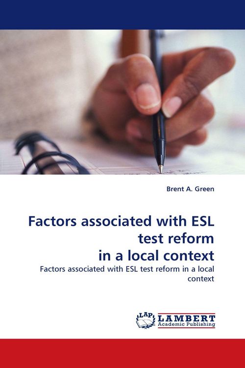 Produktbild: Factors associated with ESL test reform in a local context