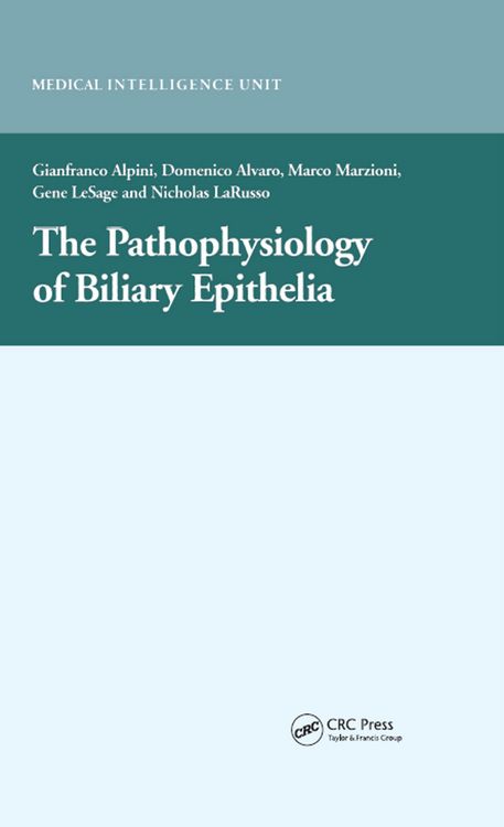 Produktbild: The Pathophysiology of Biliary Epithelia