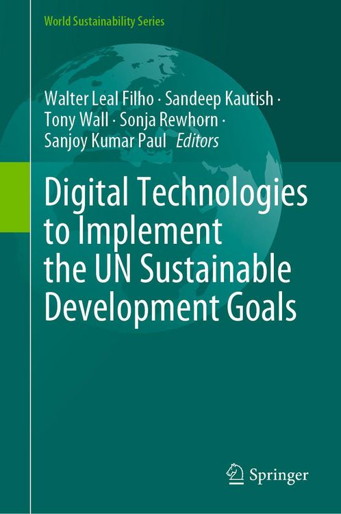 Produktbild: Digital Technologies to Implement the UN Sustainable Development Goals