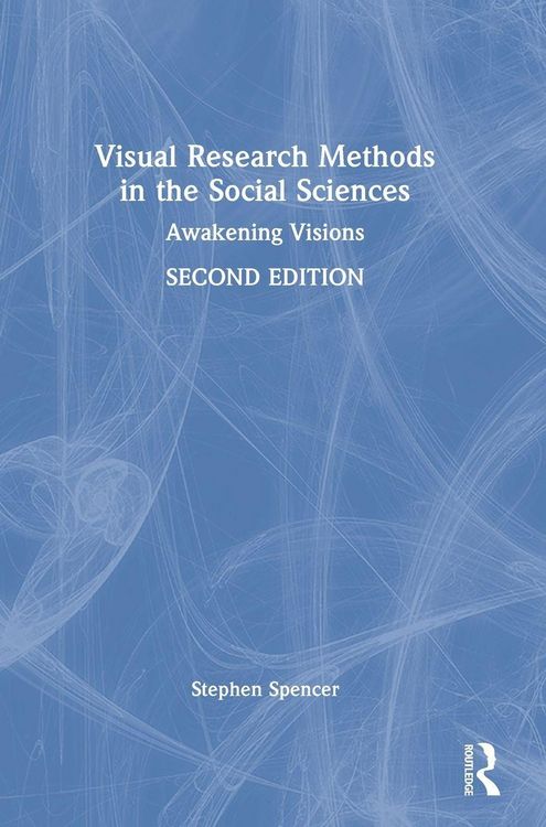 Produktbild: Visual Research Methods in the Social Sciences
