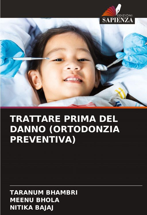 Produktbild: Trattare Prima Del Danno (ortodonzia Preventiva)