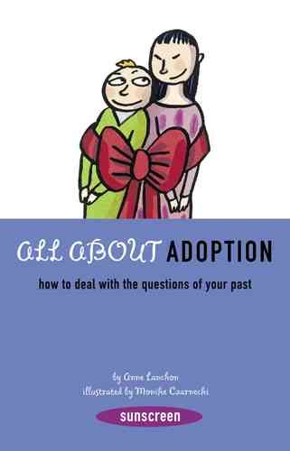 Produktbild: All about Adoption: How to Deal with the Questions of Your Past