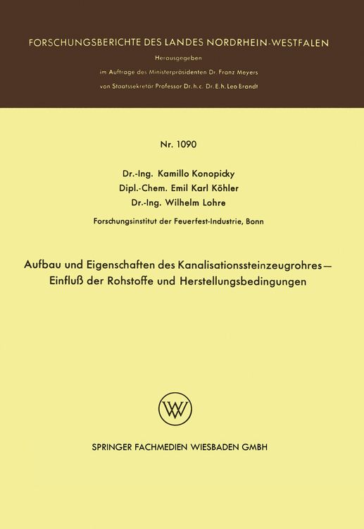 Produktbild: Aufbau und Eigenschaften des Kanalisationssteinzeugrohres &mdash; Einflu&szlig; der Rohstoffe und Herstellungsbedingungen