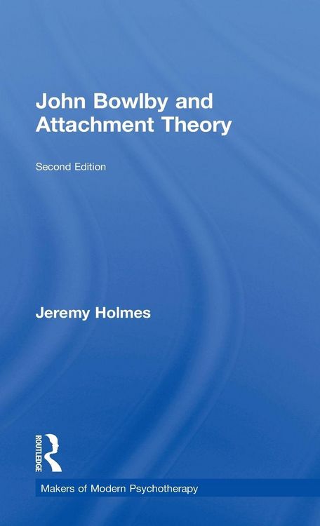 Produktbild: John Bowlby and Attachment Theory