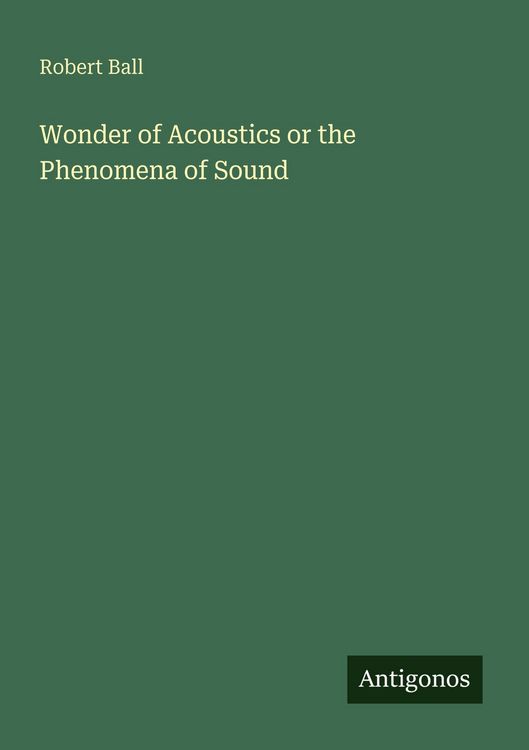 Produktbild: Wonder of Acoustics or the Phenomena of Sound