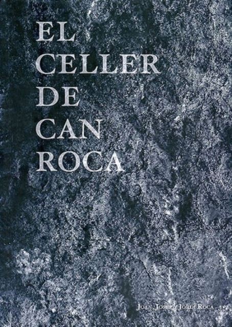 Produktbild: Roca, J: Celler de Can Roca