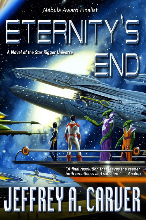 Produktbild: Eternity's End: A Novel of the Star Rigger Universe