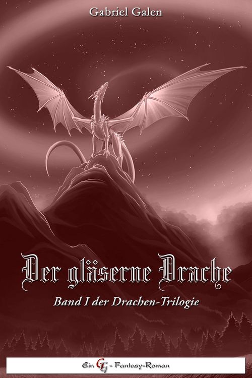 Produktbild: Der gl&auml;serne Drache - Band I