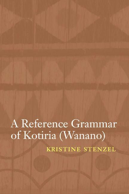 Produktbild: A Reference Grammar of Kotiria (Wanano)